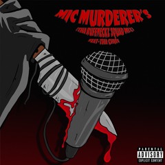 Mic Murderer's feat Tha Chief (Tha Ruffneckz Squad Mix)