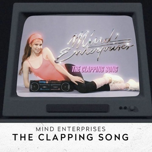 Mind Enterprises - The Clapping Song (Extra Clap Bootleg)