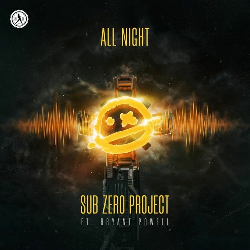 Sub Zero Project - All Night ft. Bryant Powell