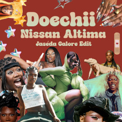 Doechii - Nissan Altima (Jaséda Galore Edit)