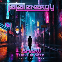 Amaru - Light In Dark (Original Mix)