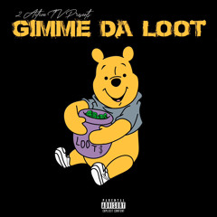 Curly - Gimmi Da Loot