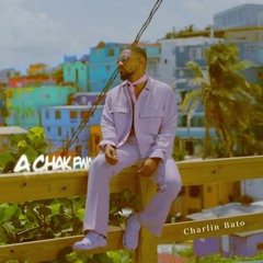 Charlin Bato-A Chak Fwa FLY7OUCH Amapiano Remix