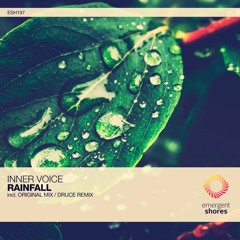 Inner Voice - Rainfall (Original Mix) [ESH197]