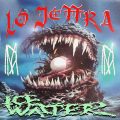 Ice Water (Prod. Lo Jettra)