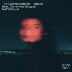 The Blessed Madonna - Happier feat. Clementine Douglas (NATYS Deep House Remix)