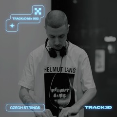 Track:ID Mix #02 - CZECH STRINGS