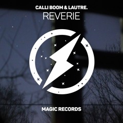 Calli Boom & LAUTRE. - Reverie
