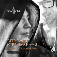 DEEP SWEETS XTRAHEART VOL..3  – LA MAGIA EXISTE ✨