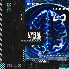 Vyral - YOURMIND