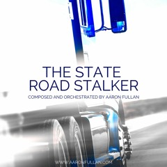 THE STATE  ROAD STALKER