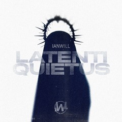 Latenti Quietus