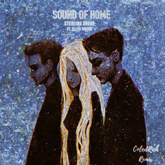 Sound Of Home (feat. Ellyn Woods)- Coledrich Remix