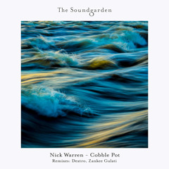 Nick Warren - Cobble Pot (Original Mix)