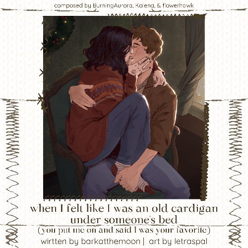 [Podfic-TTS] when I felt like I was an old cardigan under someone's bed (you put me on and said I was your favorite) by barkatthemoon