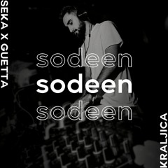KRALJICA (SODEEN MASHUP) [FREE DOWNLOAD]