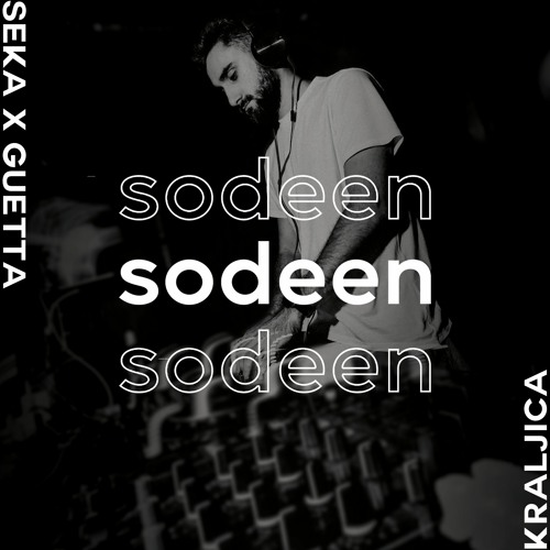 KRALJICA (SODEEN MASHUP) [FREE DOWNLOAD]