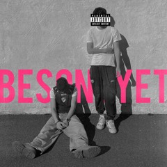 BesOneYet (ft. Elvino)