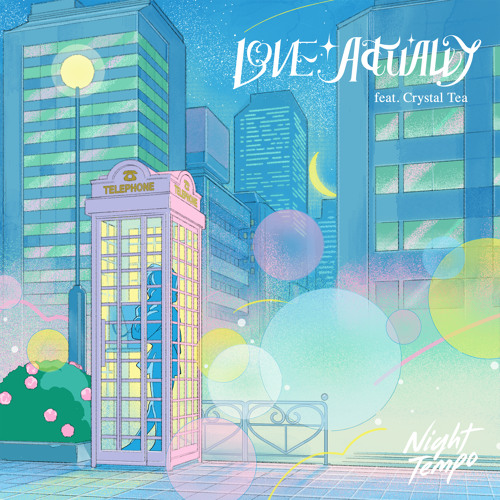 Love Actually (feat. Crystal Tea)