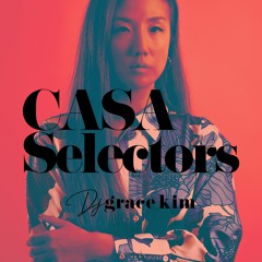 Casa Selectors #98 Grace Kim