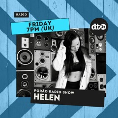 Porão Radio Show with Helen #003 March