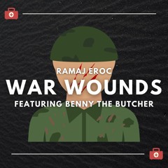 War Wounds f. Benny The Butcher (prod. Temper)