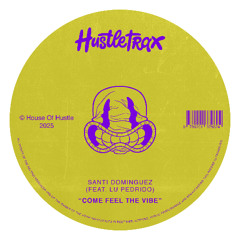 Santi Dominguez feat, Lu Pedrido - Come Feel The Vibe (Extended Mix)
