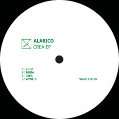 Alarico - Guilt [VAULTREC004]