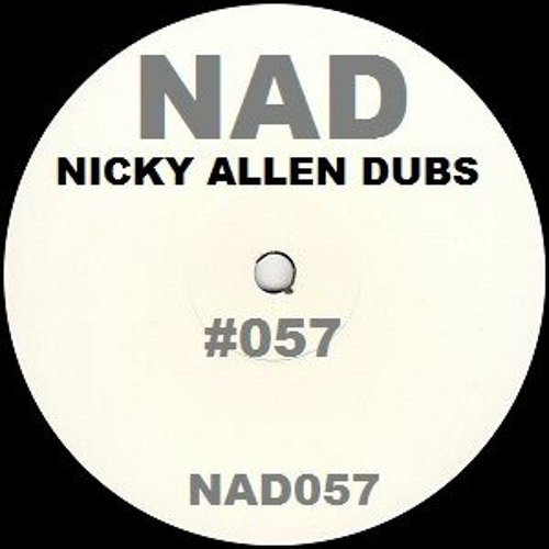 NAD# 57 (Nicky Allen Dubs)