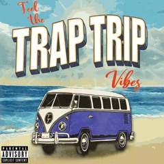 TRAP TRIP (prod. by treevee)