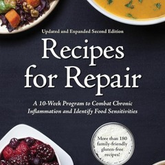 ✔Audiobook⚡️ Recipes for Repair: The Expanded and Updated Second Edition: A 10-Week Program to