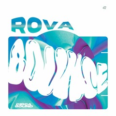 Rova - Bounce (Free Download)