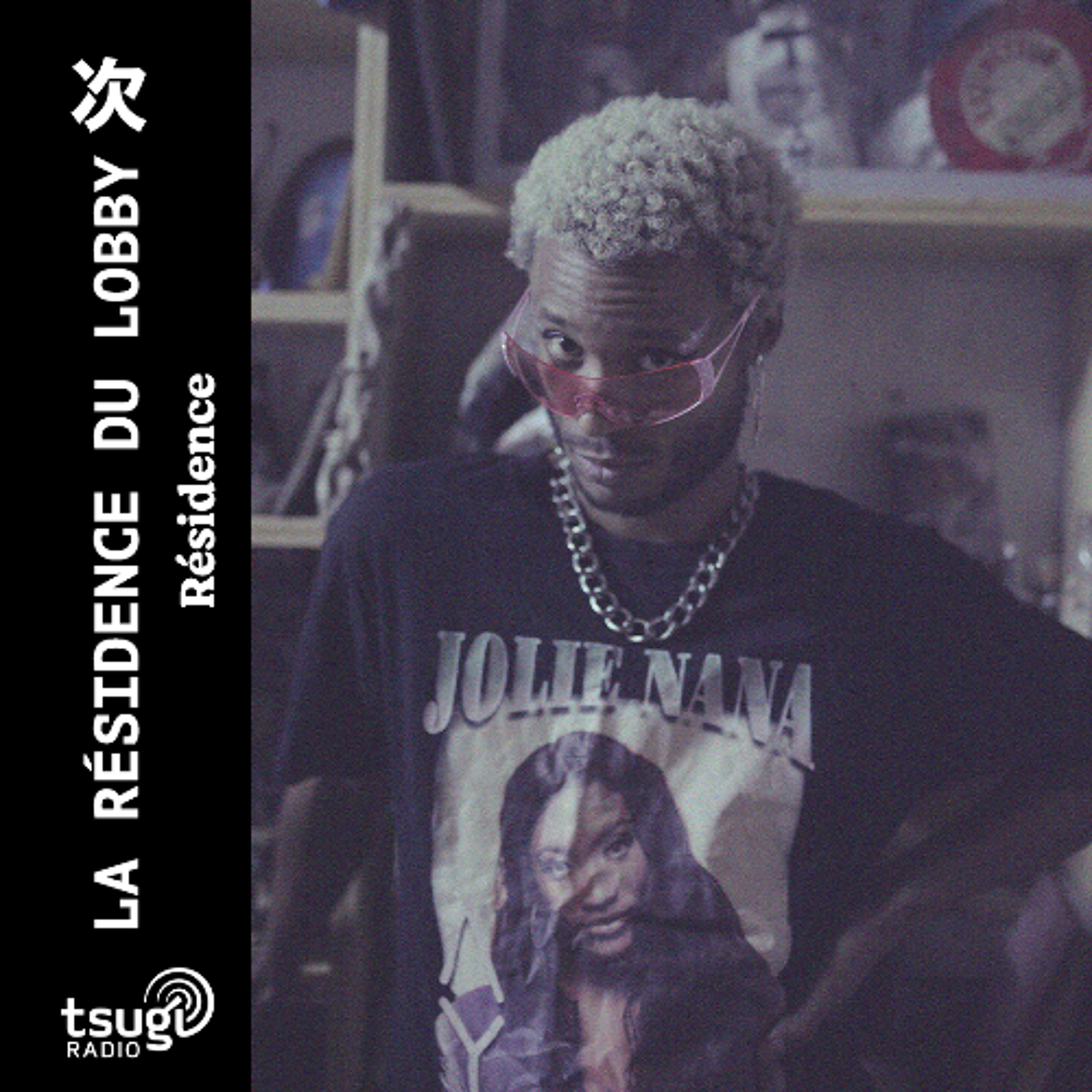 La Résidence du Lobby avec Harey izé · Octobre 2025