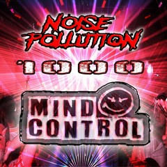 Mind Control - Noise Pollution 1000 Page Likes Exclusive Residents Mix