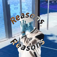 reasons