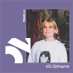 Novelcast 65: Girlname