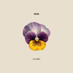 PREMIERE: Mojuba - Just A Minute [Magpie]