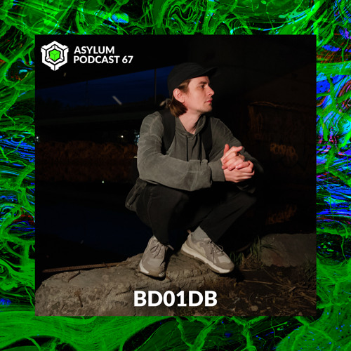 ASYLUM PODCAST #67 | BD01DB