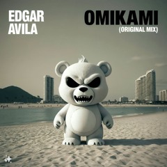 Edgar Avila - OmiKami (Original Mix).wav