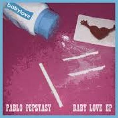 Baby Love Pablo Pepstasy
