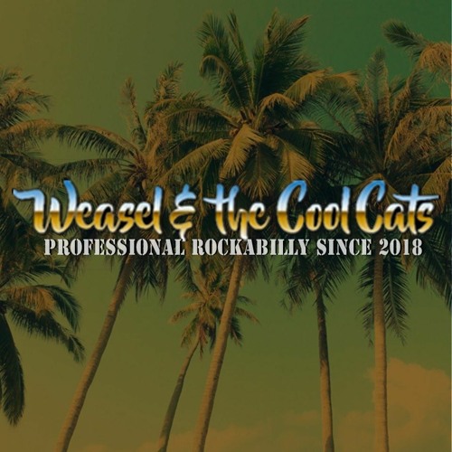 Weasel & the Cool Cats - Monkeys Uncle