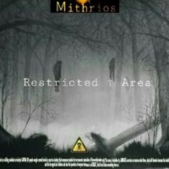 Michael J & Z₳╬₳N - Restricted † Area [Mithrios Release 01]