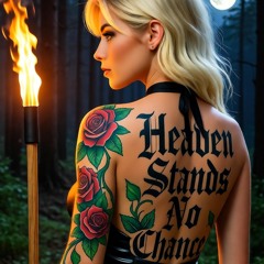 Heaven Stands No Chance