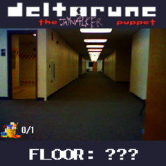 (Pipejam 6) [DELTARUNE: THE JAYWALKER PUPPET] - FLOOR: ???
