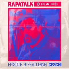 Rapatalk Podcast ft Ceschi