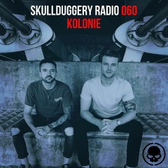 Skullduggery Radio 060 with Kolonie