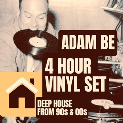 PlayHouseSessions 6 - Adam Be - Live Vinyl Set - Deep House from 90's - 00's