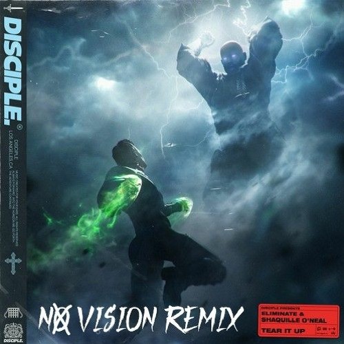 Tear It Up - Eliminate & Shaq (NO VISION Remix)