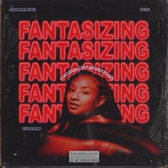 Fantasizing (feat. 815) (Prod. By DV$TPH)