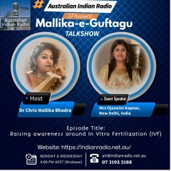 Mallika-E-Guftagu - Dr Chris Mallika Bhadra in conversation with Mrs Ojaswini Kapoor